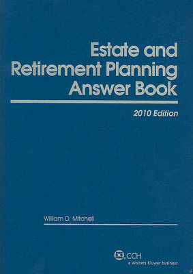 Cover of Estate and Retirement Planning Answer Book