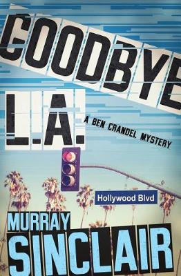 Book cover for Goodbye L.A.