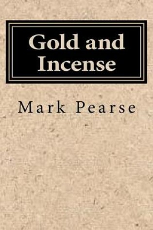 Cover of Gold and Incense