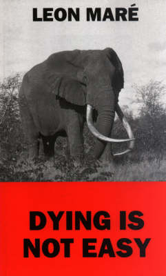 Book cover for Dying is Not Easy