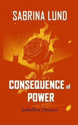 Cover of Consequence of Power