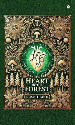 Book cover for The Heart of the Forest