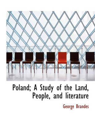 Book cover for Poland; A Study of the Land, People, and Literature