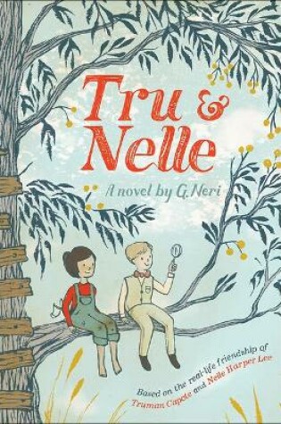 Cover of Tru and Nelle