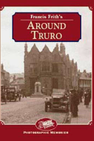 Cover of Francis Frith's around Truro