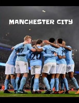 Book cover for Manchester City The Citizens Notebook