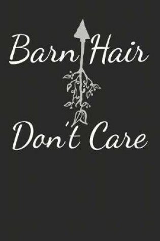 Cover of Barn Hair Don't Care