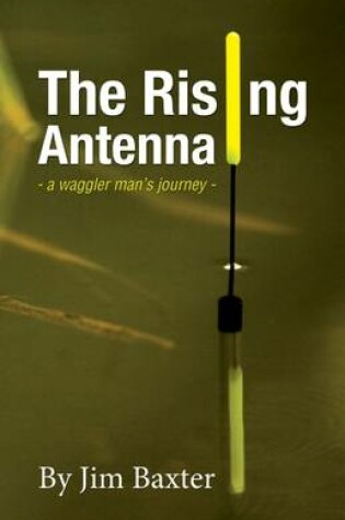 Cover of The Rising Antenna