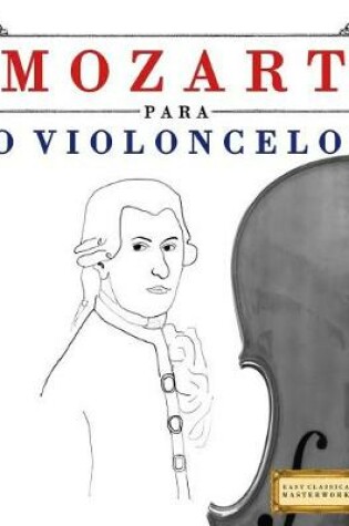 Cover of Mozart Para O Violoncelo