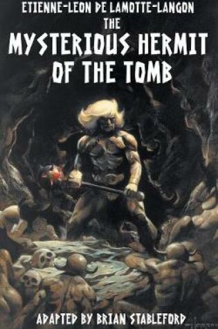 Cover of The Mysterious Hermit of the Tomb