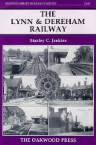 Cover of The Lynn and Dereham Railway