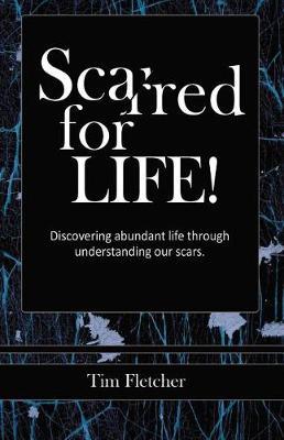 Book cover for Scarred For Life!