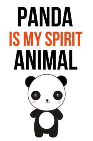 Cover of Panda Is My Spirit Animal