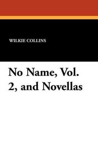 Cover of No Name, Vol. 2, and Novellas
