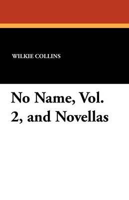 Book cover for No Name, Vol. 2, and Novellas