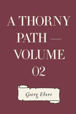 Book cover for A Thorny Path - Volume 02