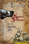 Book cover for Meister Frantz und der Mosche Jud