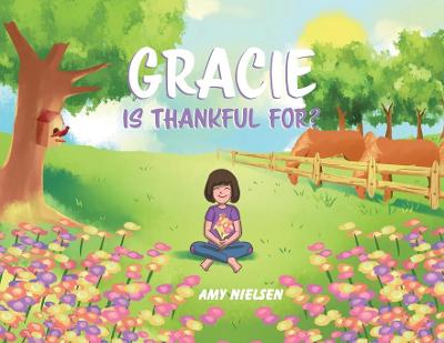 Book cover for Gracie Is Thankful For?