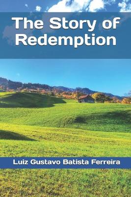 Book cover for The Story of Redemption