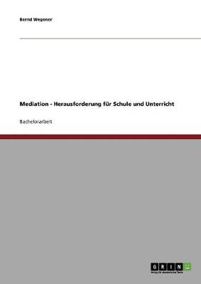 Book cover for Mediation - Herausforderung fur Schule und Unterricht