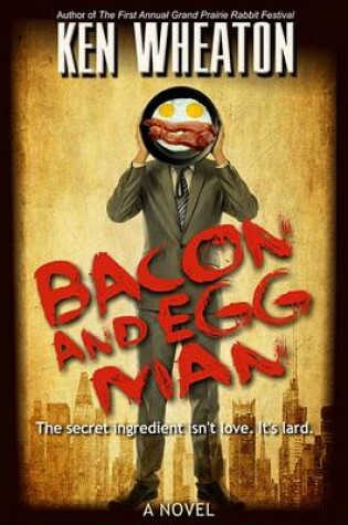 Cover of Bacon and Egg Man