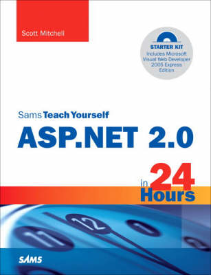 Book cover for Sams Teach Yourself ASP.NET 2.0 in 24 Hours, Complete Starter Kit