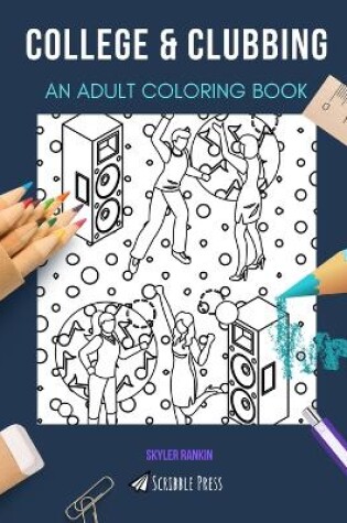 Cover of College & Clubbing