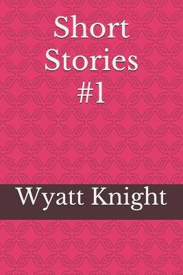 Book cover for Short Stories #1