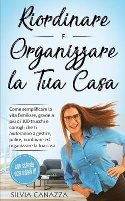 Book cover for Riordinare e Organizzare la propria Casa