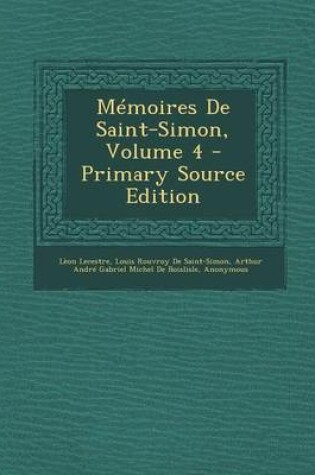 Cover of Memoires de Saint-Simon, Volume 4