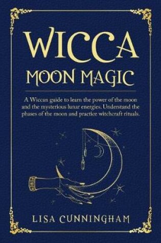 Cover of Wicca Moon Magic