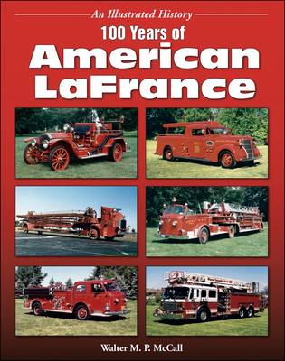 Book cover for 100 Years of American Lafrance