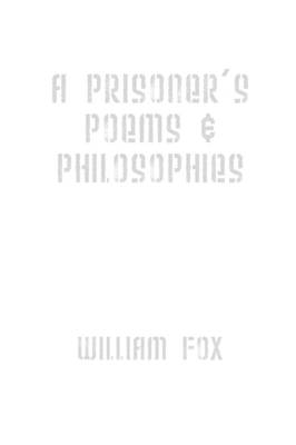 Book cover for A Prisoner's Poems & Philosophies