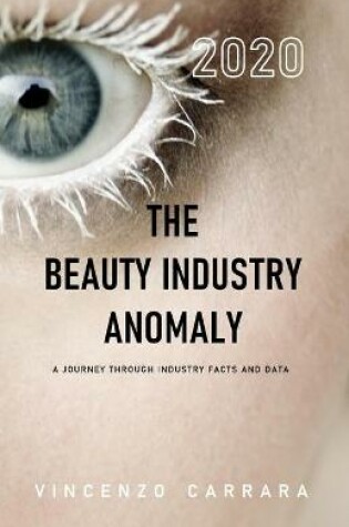 Cover of The Beauty Industry Anomaly