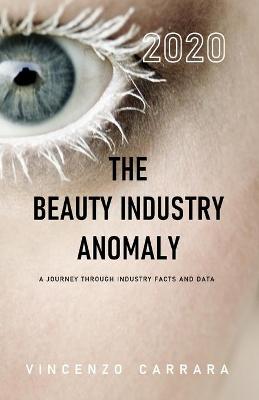 Cover of The Beauty Industry Anomaly