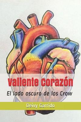 Book cover for Valiente Corazón