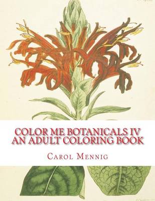Book cover for Color Me Botanicals IV
