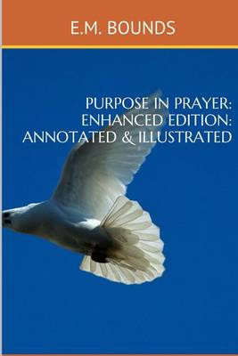 Book cover for Purpose In Prayer (Enhanced Edition