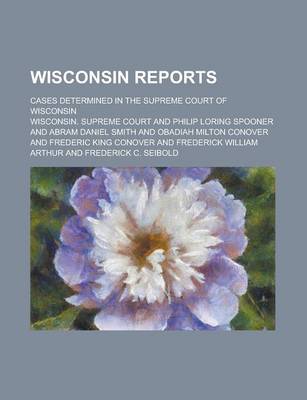 Book cover for Wisconsin Reports; Cases Determined in the Supreme Court of Wisconsin Volume 14