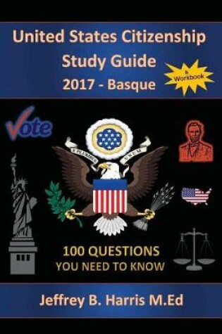 Cover of United States Citizenship Study Guide and Workbook - Basque