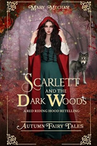 Cover of Scarlett and the Dark Woods
