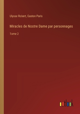 Book cover for Miracles de Nostre Dame par personnages