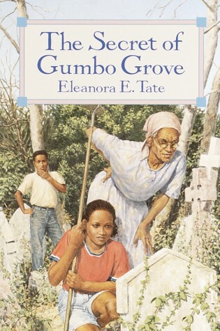 Cover of The Secret of Gumbo Grove