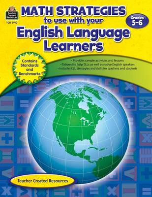 Book cover for Math Strategies to Use with Your English Language Learners, Grades 5-6