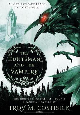 Book cover for The Huntsman and the Vampire