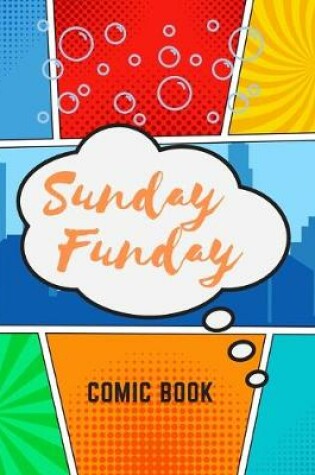 Cover of Sunday Funday - Comic Book