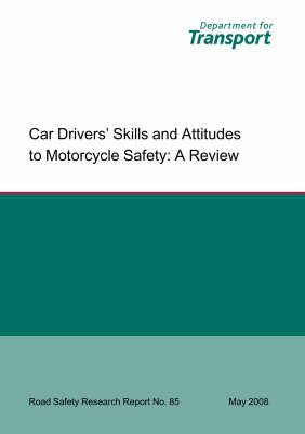 Book cover for Car Drivers' Skills and Attitudes to Motorcycle Safety