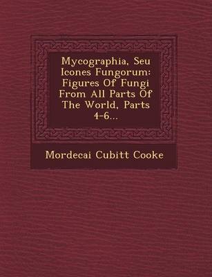 Book cover for Mycographia, Seu Icones Fungorum