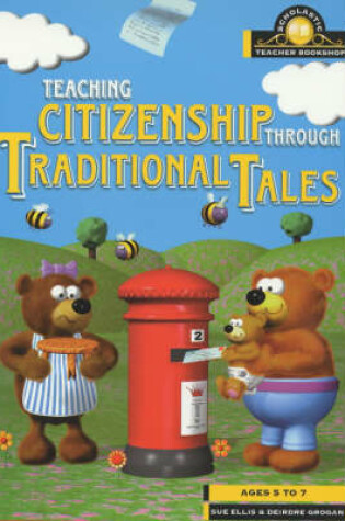 Cover of Teaching Citizenship Through Traditional Tales