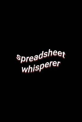 Book cover for spreadsheet whisperer